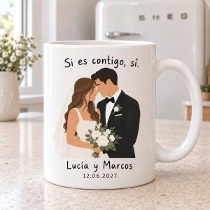 Taza de novios Si es contigo sí en su fotografía de ejemplo