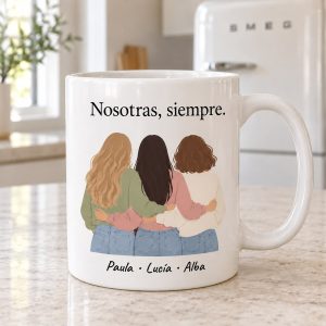 Taza Nosotras siempre para tres amigas en su fotografía de ejemplo