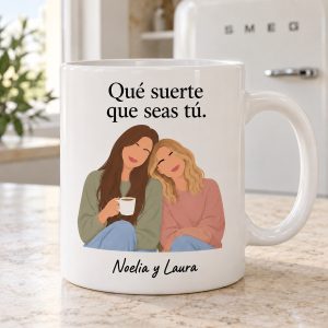 Taza Qué suerte que seas tú para amigas en su fotografía de ejemplo